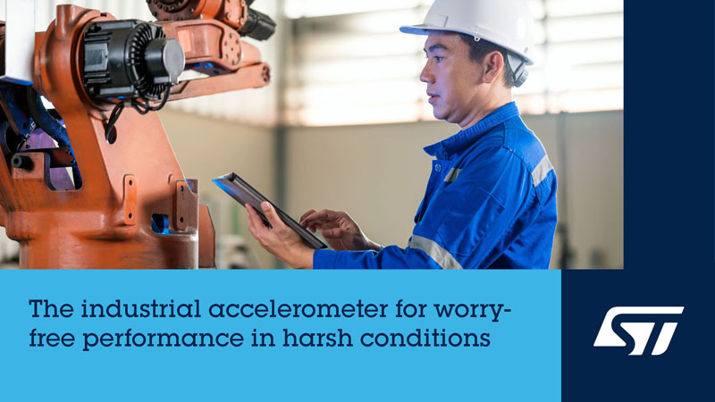 邊緣AI+超低功耗！意法半導體新推工業(yè)級‘全能感知’加速度計重塑智能傳感未來